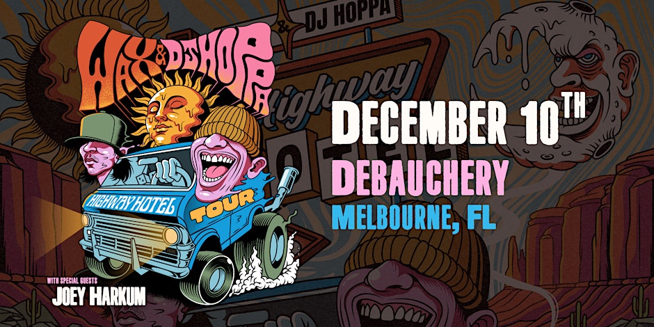 WAX & DJ HOPPA - MELBOURNE