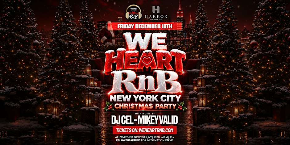 We Heart RnB NYC (R&B Christmas Party)