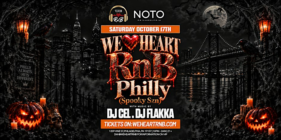 We Heart RnB Philly (Spooky Szn Edition)