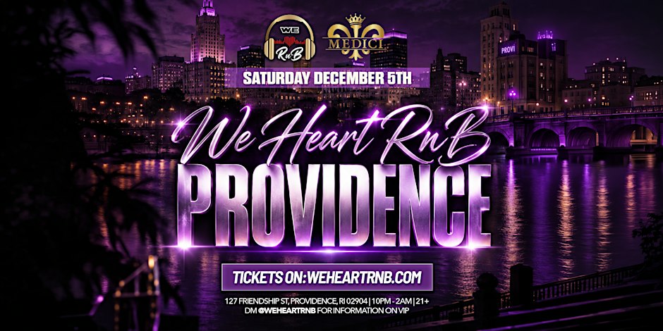 We Heart RnB Providence (R&B Exclusive Event)