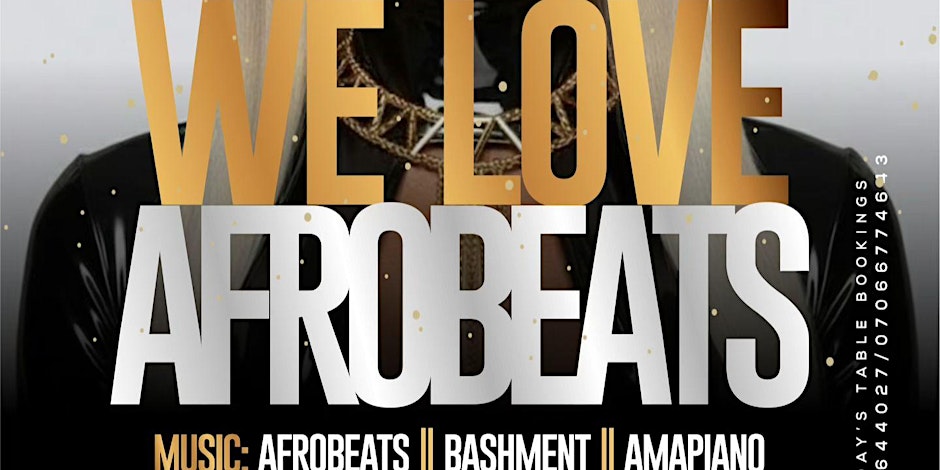 WE LOVE AFROBEATS BIRMINGHAM