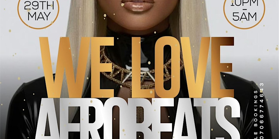 WE LOVE AFROBEATS BIRMINGHAM