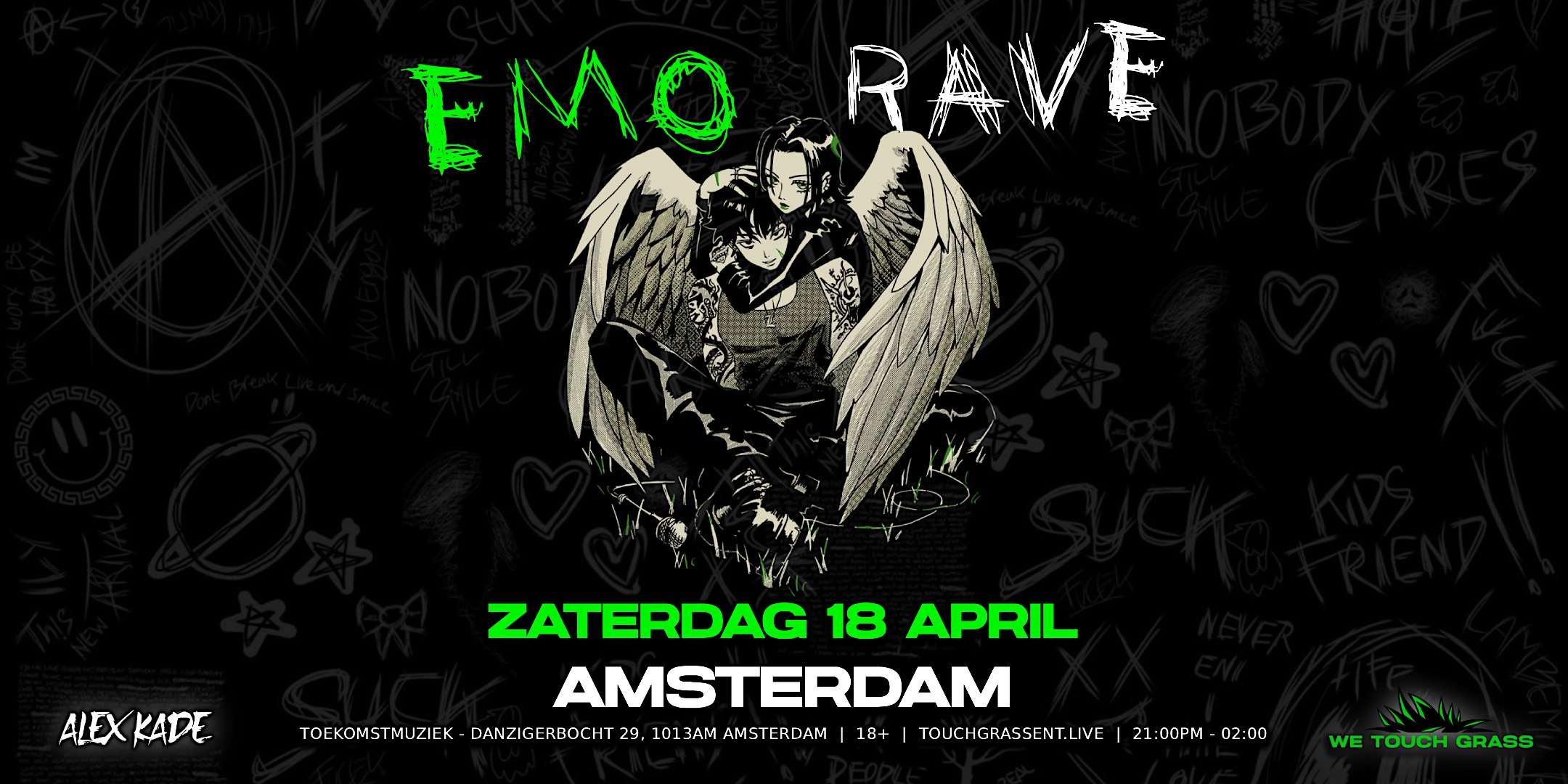 #WeTouchGrass presents: AMSTERDAM Emo Rave