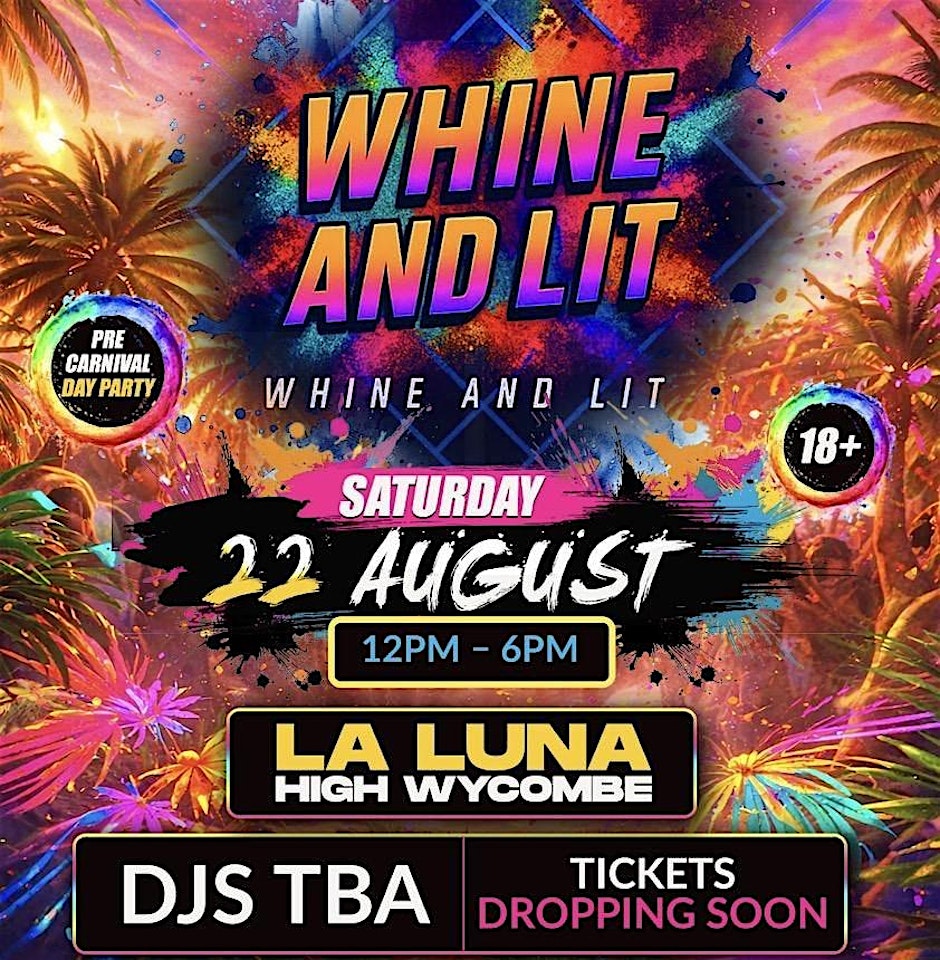 Whine & Lit: The Caribbean Day Party  | High Wycombe