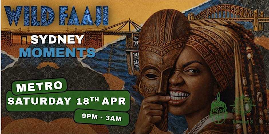 Wild Faaji: Moments Pop Up [Sydney]