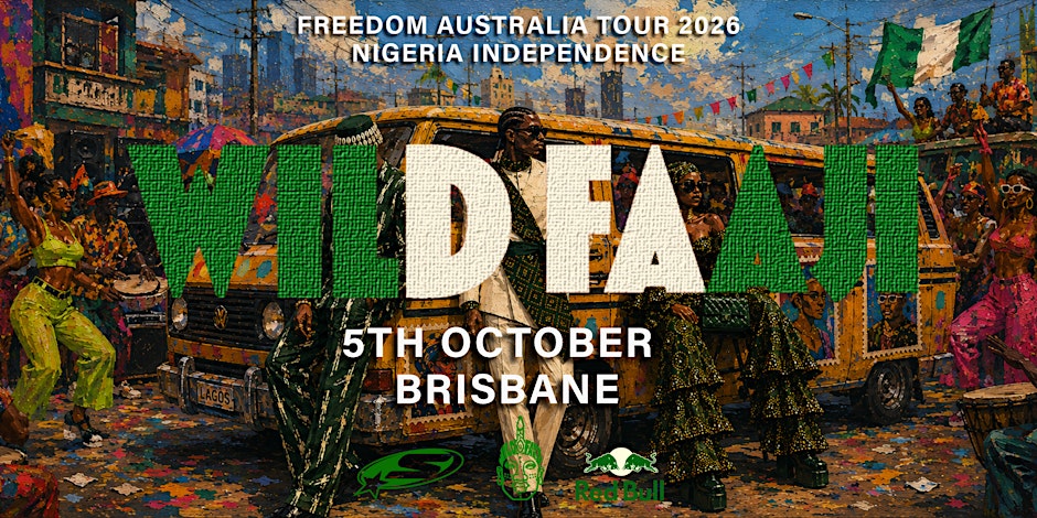 Wild Faaji x Jerk x Jollof: Freedom Brisbane | Afrobeats & Amapiano