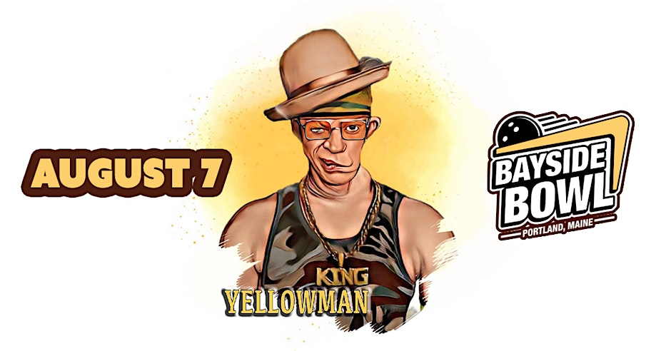 Yellowman live at Bayside Bowl | all-ages