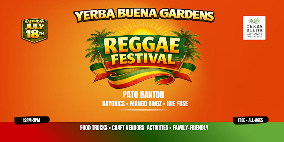 Yerba Buena Gardens Reggae Festival