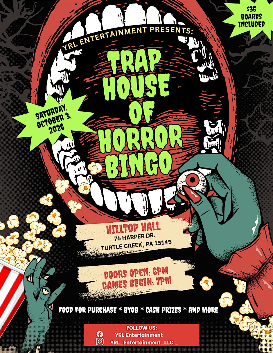 YRL ENTERTAINMENT PRESENTS: TRAP HOUSE OF HORROR BINGO