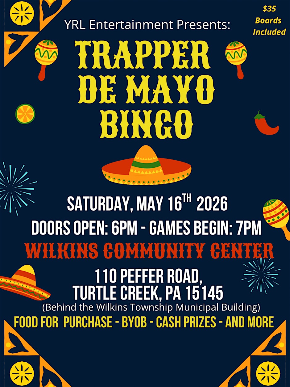 YRL Entertainment Presents: Trapper De Mayo Bingo